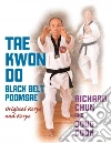 Tae Kwon Do Black Belt Poomsae libro str