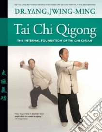 Tai Chi Qigong libro in lingua di Jwing-Ming Yang Dr.
