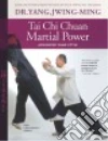 Tai Chi Chuan Martial Power libro str