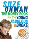 The Money Book for the Young, Fabulous & Broke libro str