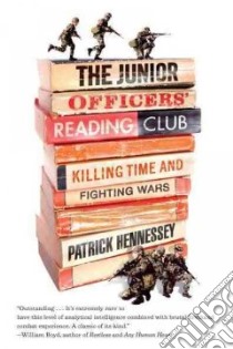 The Junior Officers' Reading Club libro in lingua di Hennessey Patrick