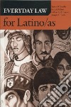 Everyday Law for Latino/As libro str