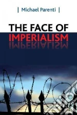 The Face of Imperialism