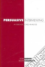 Persuasive Interviewing
