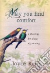 May You Find Comfort libro str