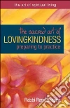 The Sacred Art of Lovingkindness libro str