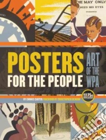 Posters for the People libro in lingua di Carter Ennis, Denoon Christopher (FRW)