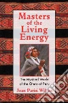 Masters Of The Living Energy libro str