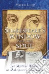 Shakespeare's Window into the Soul libro str