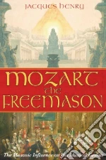 Mozart the Freemason
