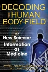 Decoding the Human Body-Field libro str