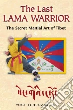 The Last Lama Warrior