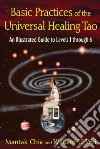 Basic Practices of the Universal Healing Tao libro str