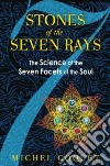 Stones of the Seven Rays libro str