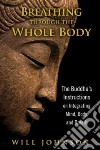 Breathing Through the Whole Body libro str