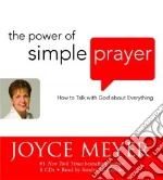 The Power of Simple Prayer