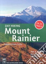Day Hiking Mount Rainier