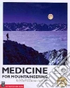 Medicine for Mountaineering & Other Wilderness Activities libro str
