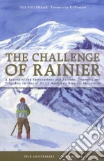 The Challenge of Rainier