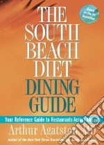 The South Beach Diet Dining Guide