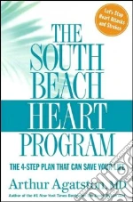 The South Beach Heart Program