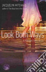 Look Both Ways