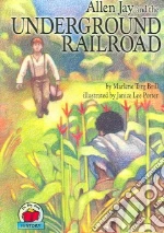 Allen Jay And the Undergound Railroad
