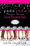 The Yada Yada Prayer Group Gets Decked Out libro str