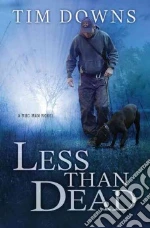 Less Than Dead
