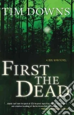 First the Dead