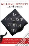 Is College Worth It? libro str