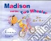 Madison and the Two Wheeler libro str