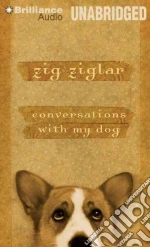 Conversations With My Dog (CD Audiobook)
