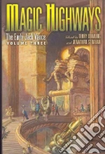 Magic Highways