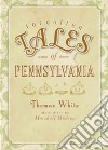 Forgotten Tales of Pennsylvania libro str