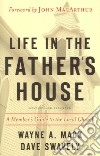 Life in the Father's House libro str