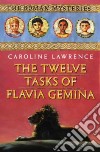 The Twelve Tasks Of Flavia Gemina libro str