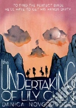 The Undertaking of Lily Chen