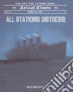 All Stations! Distress!