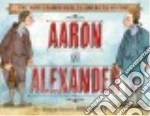 Aaron and Alexander