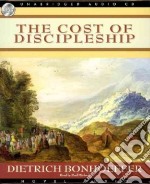 The Cost of Discipleship (CD Audiobook)