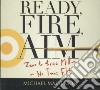 Ready, Fire, Aim (CD Audiobook) libro str