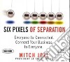 Six Pixels of Separation (CD Audiobook) libro str