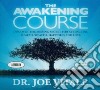 The Awakening Course (CD Audiobook) libro str
