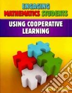 Engaging Mathematics Students Using Cooperative Learning