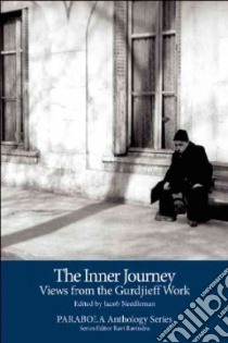 The Inner Journey libro in lingua di Needleman Jacob (EDT)