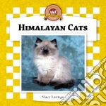 Himalayan Cats
