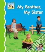 My Brother, My Sister