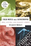 Field Notes from a Catastrophe libro str