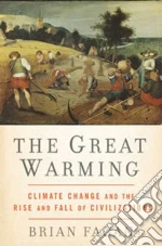 The Great Warming